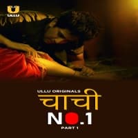 Chachi No 1 Part 1 Ullu web Series Full Movie